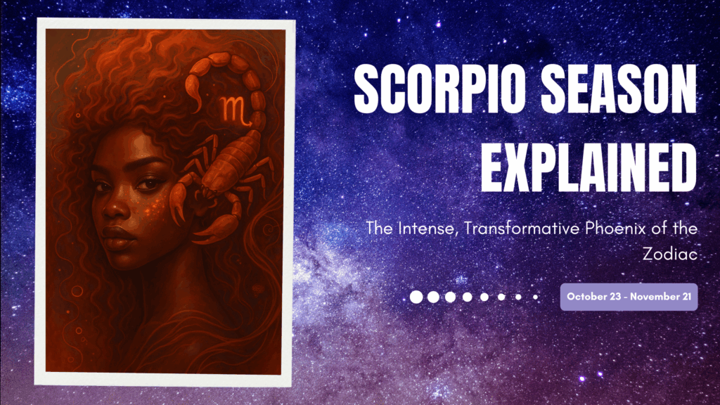 Scorpio Season